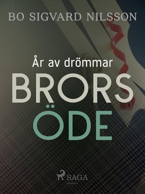 cover image of År av drömmar – Brors öde